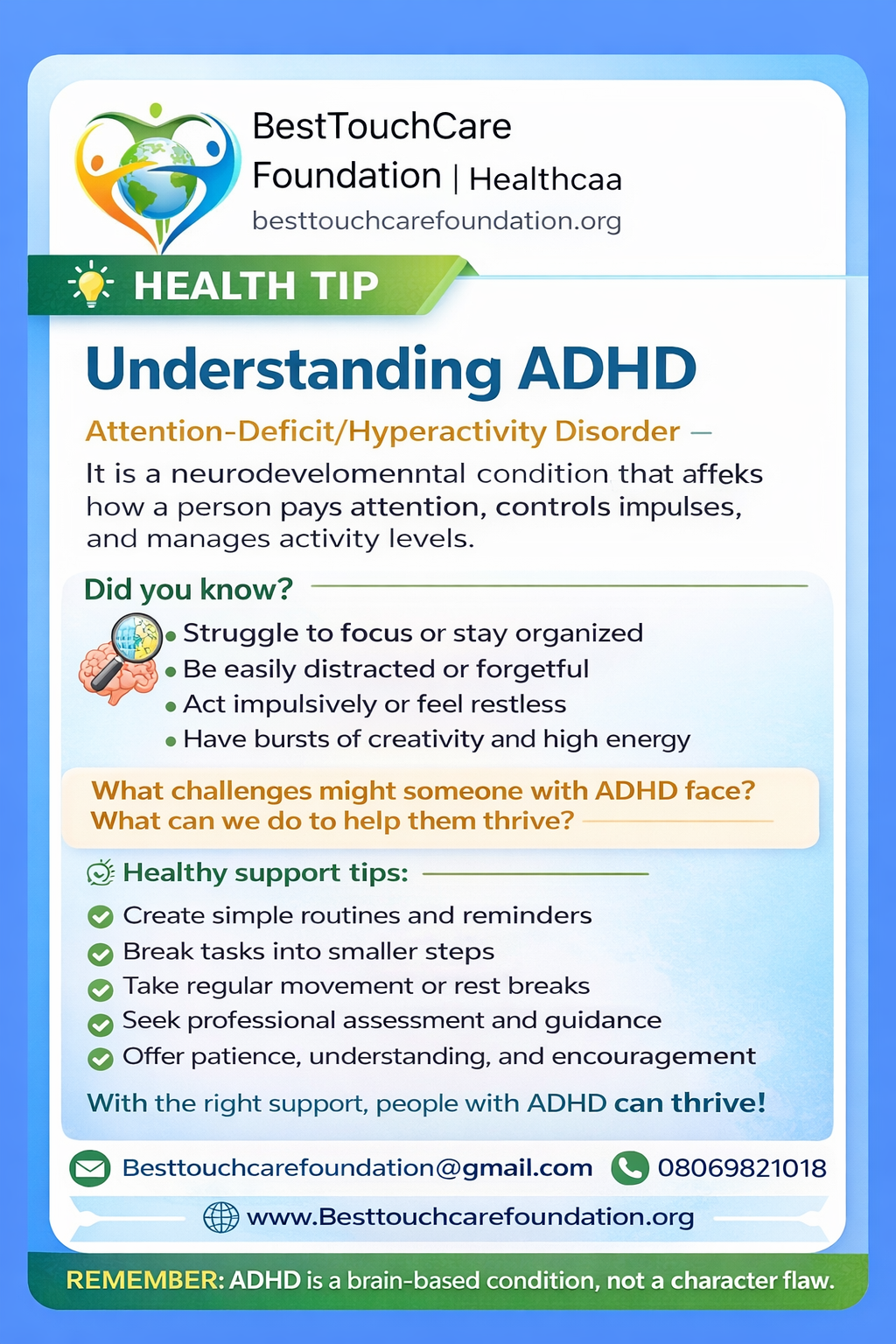ADHD is not laziness. It’s a different way the brain works.
